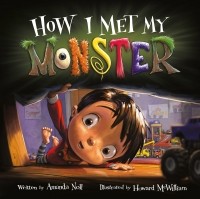 Аманда Нолл - How I Met My Monster