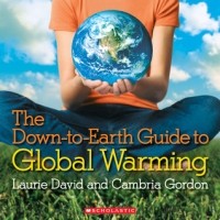 Laurie David - The Down-to-Earth Guide to Global Warming