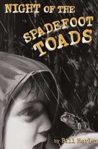 Bill Harley - Night of the Spadefoot Toads