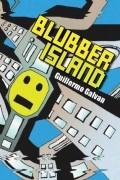 Guillermo Galvan - Blubber Island