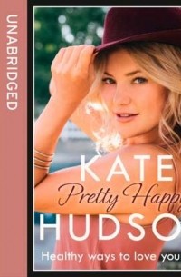 Кейт Хадсон - Pretty Happy