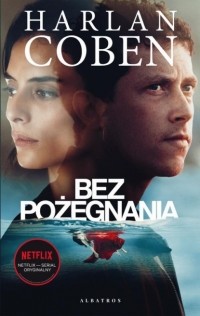 Harlan Coben - Bez pożegnania