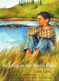  - As Long as the Rivers Flow
