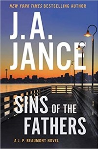 J. A. Jance - Sins of the Fathers