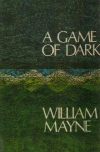 Уильям Мэйн - A Game of Dark