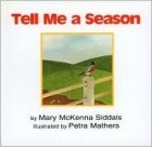 Mary McKenna Siddals - Tell Me a Season