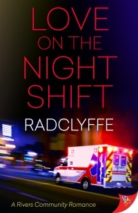 Radclyffe - Love on the Night Shift