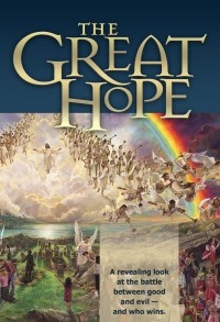 Ellen G. White - The Great Hope