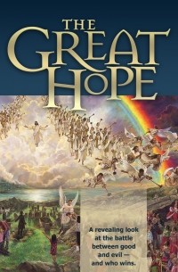 Ellen G. White - The Great Hope