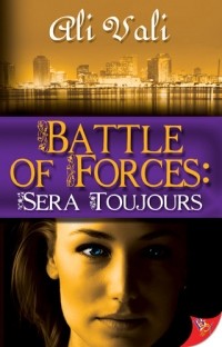 Ali Vali - Battle of Forces: Sera Toujours