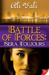 Ali Vali - Battle of Forces: Sera Toujours