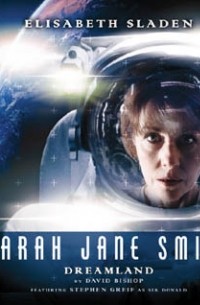 David Bishop - Sarah Jane Smith: Dreamland