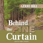 Gerri Hill - Behind the Pine Curtain