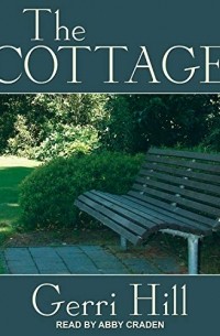Gerri Hill - The Cottage