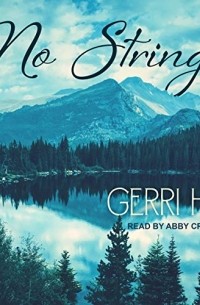 Gerri Hill - No Strings