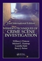  - Techniques of Crime Scene Investigation