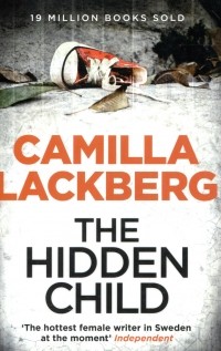 Camilla Lackberg - The Hidden Child