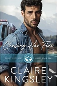 Chasing Her Fire