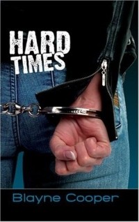 Blayne Cooper - Hard Times
