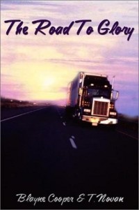  - The Road to Glory
