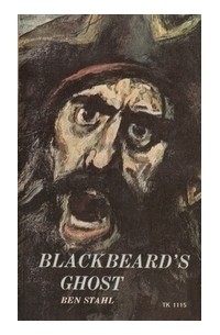 Ben Stahl - Blackbeard’s Ghost