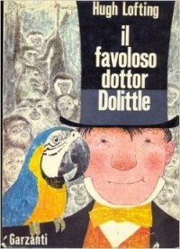 Hugh Lofting - Il favoloso dottor Dolittle (сборник)