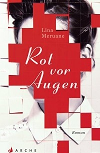 Rot vor Augen