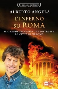 Alberto Angela - L'inferno su Roma