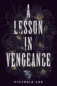 Виктория Ли - A Lesson in Vengeance