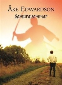 Оке Эдвардсон - Samurajsommar
