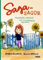 Josefine Sundström - Sagasagor: studsmatta, simskola och en borttappad tigertass