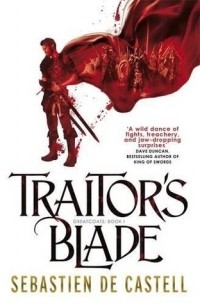 Себастьян де Кастелл - Traitor's Blade