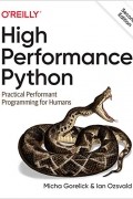  - High Performance Python: Practical Performant Programming for Humans