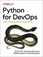  - Python for DevOps: Learn Ruthlessly Effective Automation