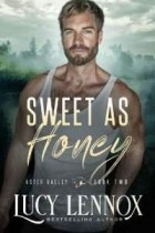 Люси Леннокс - Sweet as Honey