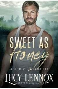 Люси Леннокс - Sweet as Honey