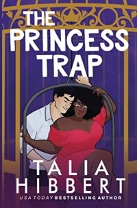 Талия Хибберт - The Princess Trap