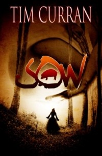 Тим Каррэн - Sow