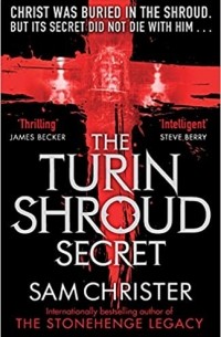 Сэм Кристер - The Turin Shroud Secret