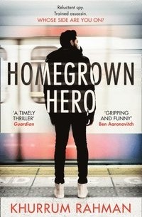 Хуррум Рахман - Homegrown Hero