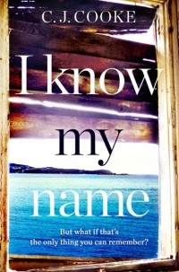 C. J. Cooke - I Know My Name