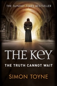 Саймон Тойн - Sanctus and The Key: 2 Bestselling Thrillers