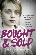 Megan  Stephens - Bought and Sold