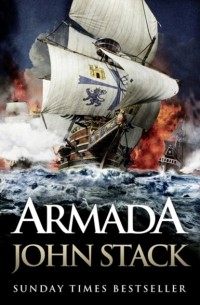 Джон Стэк - Armada