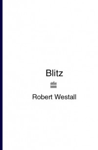 Роберт Уэстолл - Blitz