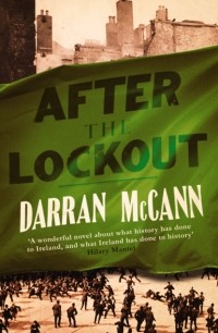 Darran  McCann - After the Lockout