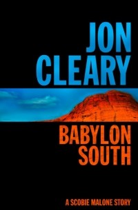 Джон Клири - Babylon South