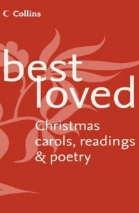 Martin  Manser - Best Loved Christmas Carols, Readings and Poetry