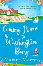 Maxine  Morrey - Coming Home to Wishington Bay