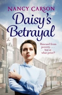 Nancy  Carson - Daisy’s Betrayal